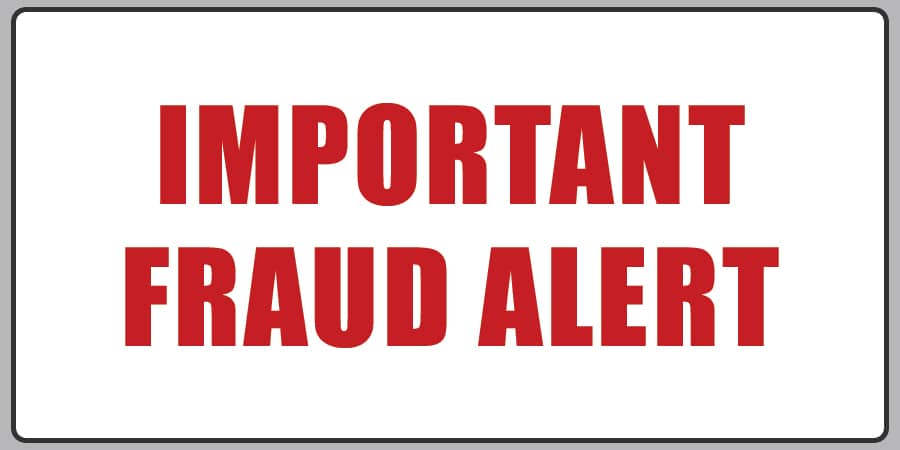 The words: Important Fraud Alert