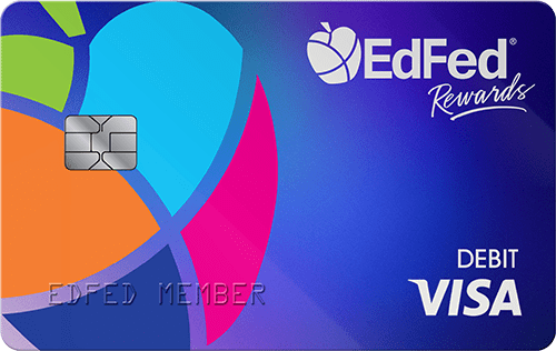 EdFed Rewards VISA Debit Card